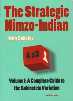 Sokolov, The Strategic Nimzo-Indian Volume 1