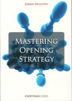 Hellsten, Mastering Opening Strategy