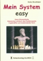 Brunthaler, Mein System easy