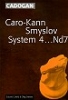 Gufeld/Stetsko, Caro-Kann - Smyslow System 4...Nd7