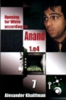Khalifman, 1.e4 Opening for White according to Anand 7
