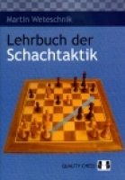 Weteschnik, Lehrbuch der Schachtaktik