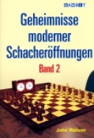 Watson, Geheimnisse moderner Schacher�ffnungen Band 2