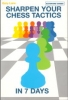 Lane, Sharpen Your Chess Tactics in 7 Days