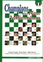 Ftacnik/Kopec/Browne, Champions of the New Millenium