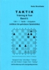 Brunthaler, Taktik Training&Test Band II