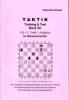 Brunthaler, Taktik Training&Test Band VII