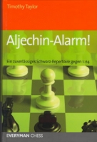 Taylor, Aljechin-Alarm!