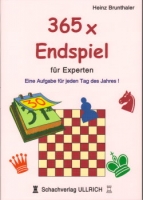 Brunthaler, 365 x Endspiel f�r Experten