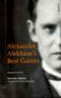 Alexander Alekhine's Best Games