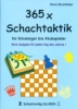 Brunthaler, 365 x Schachtaktik f�r Einsteiger bis Klubspieler