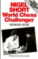 Keene, Nigel Short - World Chess Challenger