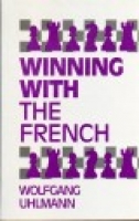 Uhlmann, Winning with the French
