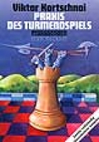 Kortschnoi, Die Praxis des Turmendspiels