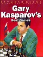 Keene, Gary Kasparov's Best Games