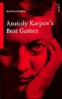 Karpov, Anatoly Karpov's Best Games