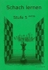 van Wijgerden, Schach lernen - Stufe 5 extra