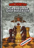 Dvoretsky, F�r Freunde und Kollegen Band 2 - Publikationen
