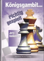 Konikowski, K�nigsgambit - richtig gespielt