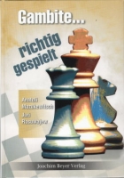 Mazukewitsch/Rasuwajew, Gambite...  richtig gespielt