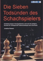 Rowson,  Die Sieben Tods�nden des Schachspielers