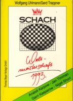 Uhlmann/Treppner, Schach-Weltmeisterschaft 1993