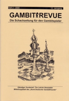 Gambit-Revue 2000 - Die Schachzeitung für den Gambitspieler