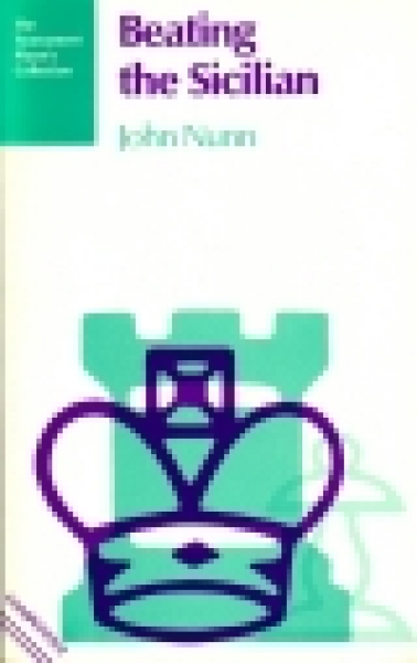 Nunn, Beating the Sicilian (a)