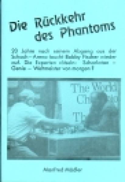 Mädler, Die Rückkehr des Phantoms