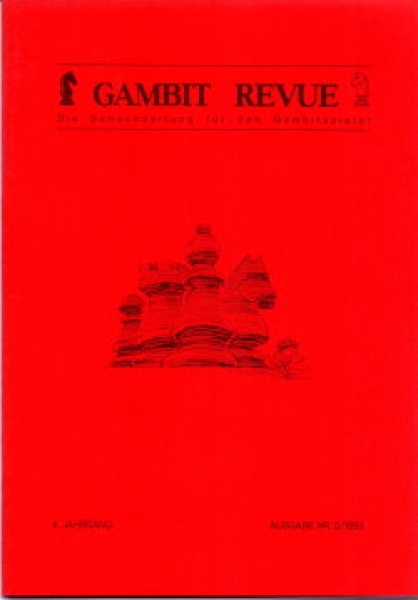 Gambit-Revue 1992 - Die Schachzeitung für den Gambitspieler