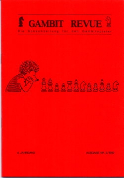 Gambit-Revue 1992 - Die Schachzeitung für den Gambitspieler