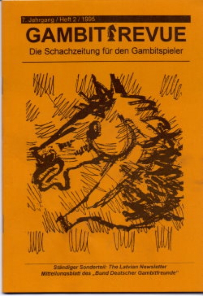 Gambit-Revue 1995 - Die Schachzeitung für den Gambitspieler