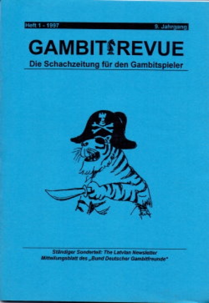 Gambit-Revue 1997 - Die Schachzeitung für den Gambitspieler