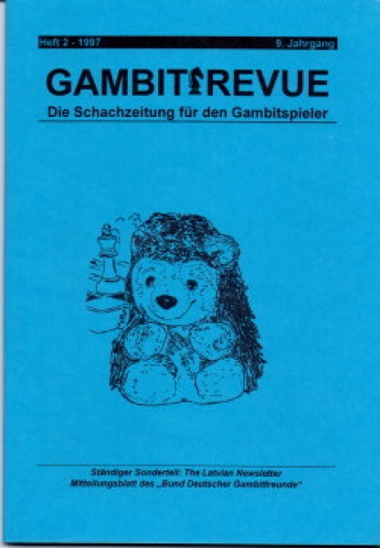 Gambit-Revue 1997 - Die Schachzeitung für den Gambitspieler
