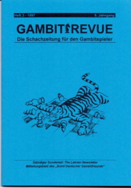 Gambit-Revue 1997 - Die Schachzeitung für den Gambitspieler