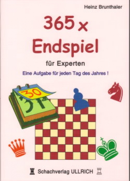 Brunthaler, 365 x Endspiel für Experten