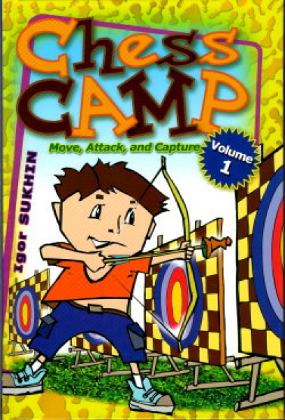 Sukhin, Chess Camp Volume 1
