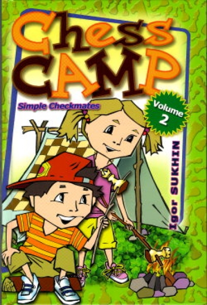 Sukhin, Chess Camp Volume 2