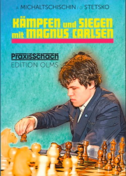 Michaltschischin/Stetsko, Kämpfen und Siegen mit Magnus Carlsen