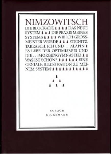 Nimzowitsch, Praxis mit System