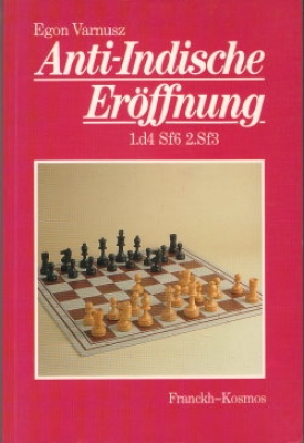 Varnusz, Anti-Indische Eröffnung (a)