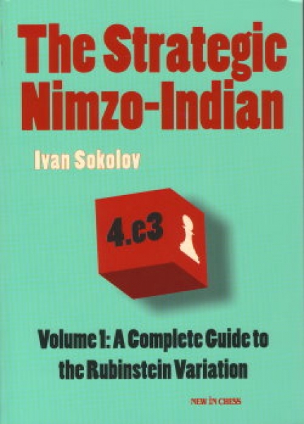 Sokolov, The Strategic Nimzo-Indian Volume 1
