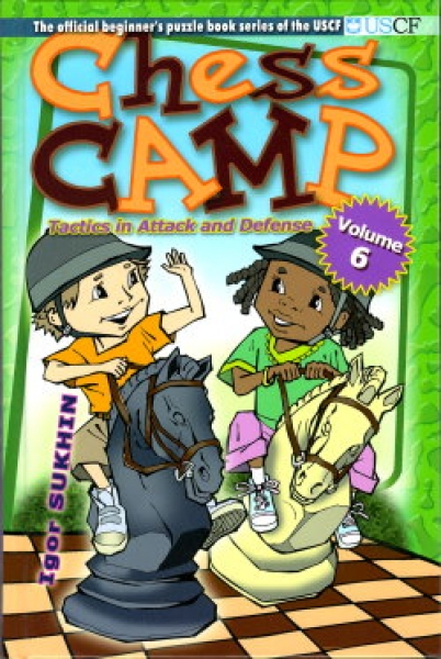 Sukhin, Chess Camp Volume 6
