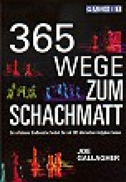 Gallagher, 365 Wege zum Schachmatt