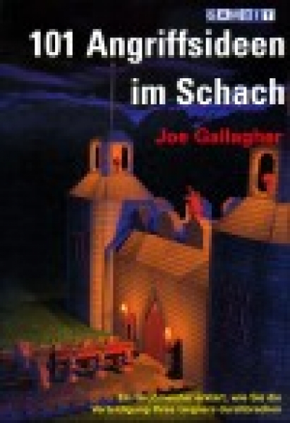 Gallagher, 101 Angriffsideen im Schach