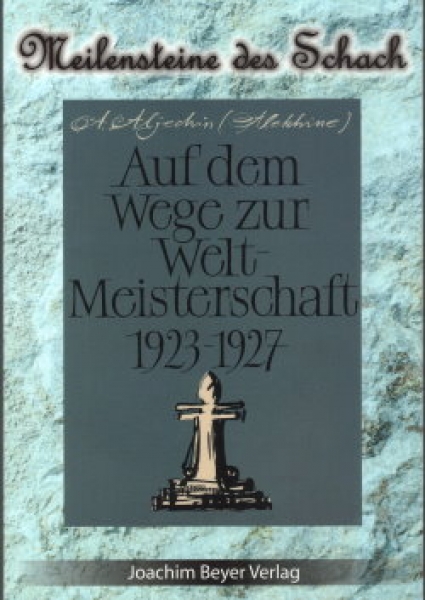 Aljechin, Auf dem Weg zur Weltmeisterschaft 1923-1927