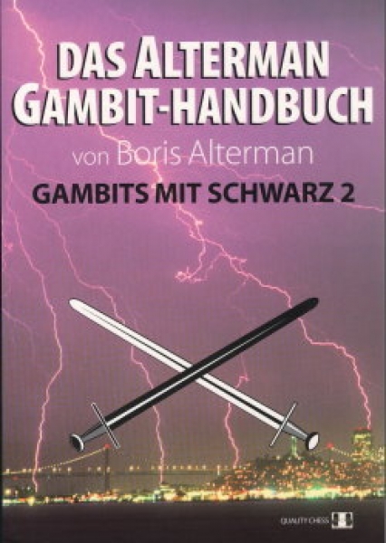 Das Alterman Gambit-Handbuch - Gambits mit Schwarz 2