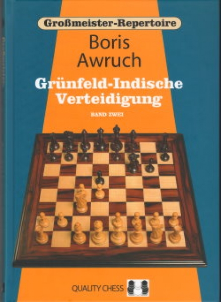 Großmeister-Repertoire 9 - Awruch, Grünfeld-Indische Verteidigung Band 2