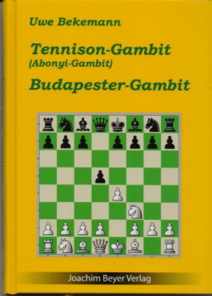 Bekemann, Tennison-Gambit (Abonyi-Gambit) und Budapester Gambit