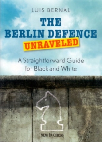 Bernal, The Berlin Defence Unraveled